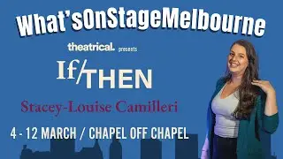 Stacey Louise Camilleri as Elizabeth Vaughn in If/Then at Chapel Off Chapel