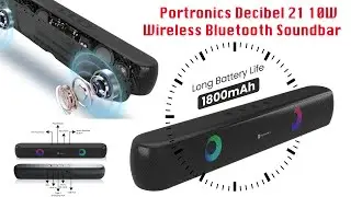 Portronics Decibel 21 10W Wireless Bluetooth Soundbar with LED Lights Unboxing & Sound Quality Demo