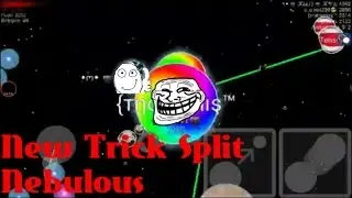 Nebulous:)ffa solo Trick Split=Mavi Clan.