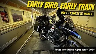 SOLO Motorcycle Tour  Day 1 - Long Ride Starts Here &ndash; Through the Eurotunnel & Beyond!