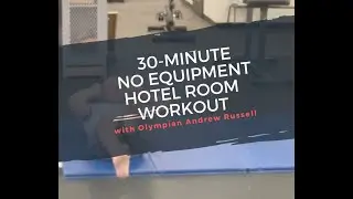 The 30-Minute Ultimate Hotel Room Workout to Burn 500 Calories