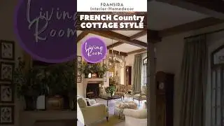 French Cottage Style Living Room Design Ideas #frenchcountrydecor