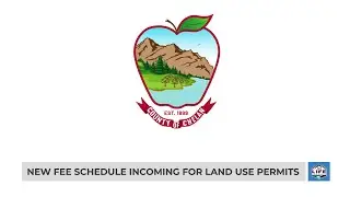New fee schedule incoming for land use permits