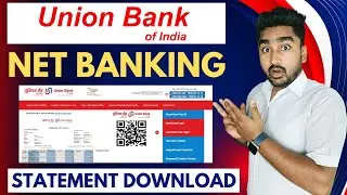 Union Bank Net Banking Statement Download ✅✅ | Union Bank Net Banking se Statement Kaise Nikale