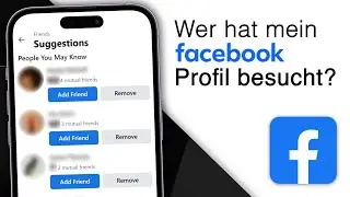 Wer hat mein Facebook Profil besucht? [2024]