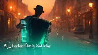 By_Tarlan-İtmiş Sətirlər(Lost Lines)_vol Accordion.