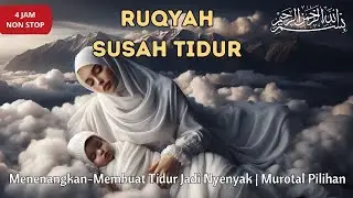 Penyembuhan Spiritual: Murotal Surah Al Waqiah Ar Rahman dll Menenangkan &bull; Tidur Nyenyak Mimpi Indah