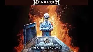 Megadeth - Another Bad Day (C Standard Tuning)