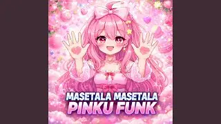 MASETALA MASETALA PINKU FUNK (Slowed)