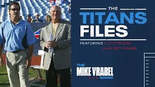 Floyd Reese and Jeff Fisher | Titans Files