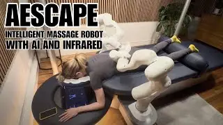 'Aescape' Intelligent Massage Robot with AI and Infrared.