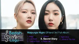 PERBEDAAN YANG SIGNIFIKAN! [ #BedahLagu Walpurgis Night by GFriend - Secret Diary ]