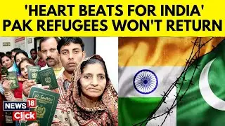 Pahalgam Attack | Pakistani Nationals Not Ready To Leave India | India Pakistan Relations | N18V