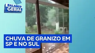 Tempestade de granizo atinge SP e Sul do pa&iacute;s, causa danos e deixa feridos