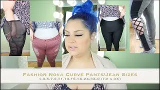 FASHION NOVA CURVE Pants/Jeans/Leggings Sizings and Try On Haul