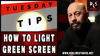 Tuesday Tip: How to Light a Green Screen
