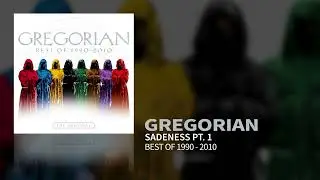 Gregorian - Sadeness Pt.1 (Official Audio) (World Tour 2024/2025 Setlist)