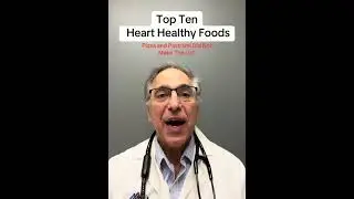 Top 10 Heart Healthy Foods.#food #heart #healthcare #medicine #drevanlevine 