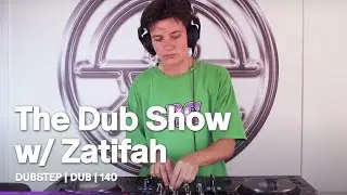 The Dub Show w/ Zatifah | Dub & Dubstep DJ Mix @ Sigil Radio