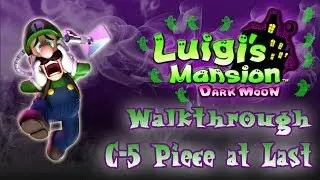 Luigi's Mansion: Dark Moon Walkthrough (C-5 Piece at Last *3 Star Rank*)