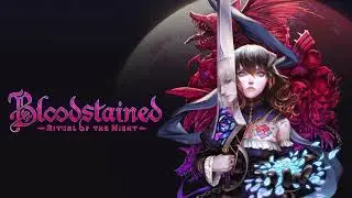 Bloodstained: Ritual of the Night OST Music Mix - The Best Music from the Game by Michiru Yamane