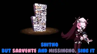 Shitno but Sarvente and Missingno. Sing It