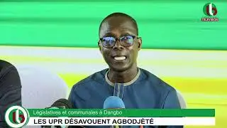 Législatives et communales à Dangbo : LES UP-R DÉSAVOUENT AGBODJÈTÉ