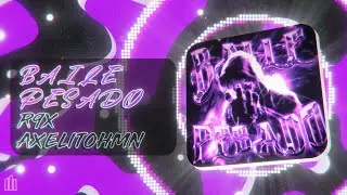 BAILE PESADO - R9X, AxelitoHmn (Visualizer)