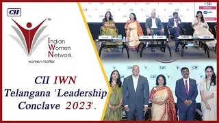 CII IWN Telangana Leadership Conclave 2023 | Indian Women Network | Hybiz tv