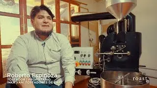 Maestros Tostadores | Roberto Espinoza