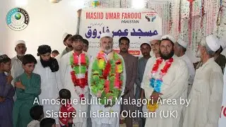 A mosque built in Malagori area by Sisters in Islaam Oldham (UK) II @watantv92