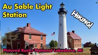 Hiking to the Au Sable Light Station, Pictured Rocks National Lakeshore, Michigan