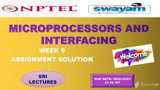 💥WEEK 9💥 🔥100%🔥 💥MICROPROCESSORS AND INTERFACING  ASSIGNMENT SOLUTION💥