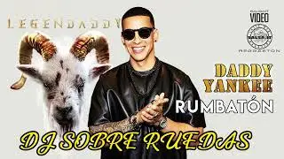 RUMBATON  DADDY YANKEE REMIX(extended INTRO DJ)