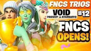 DOMINATING TRIO FNCS OPENS... 😈 ft. AyarBaffo & Passivq