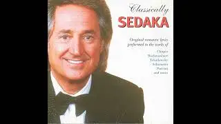 Neil Sedaka - Classically Sedaka (1995) Part 2 (Full Album)