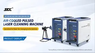 SFX APC Series Laser Cleaning Machine Product Display