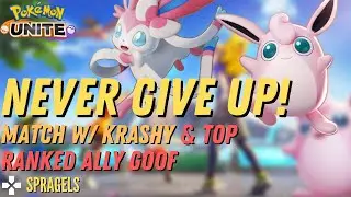 Wild Final Moments *Never Give UP* Match w @Krashy & Goof (by chance!) - Pokémon Unite