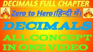Decimals Full Chapter। zero to Hero 👍All Concept in One Video हिन्दी में। #viral #trending 