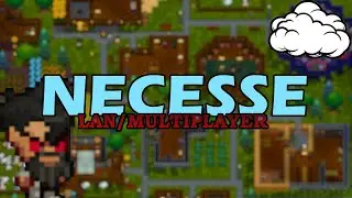 How to Play multiplayer on Necesse v. 0.32.1 UPDATED!!