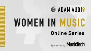Women In Music: Session 1 - Creating Your Track
