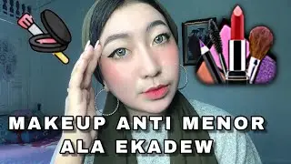 MAKEUP ANTI MENOR // ALA EKADEW &hearts;️