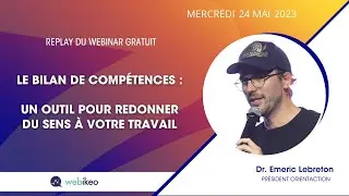 LE BILAN DE COMPETENCES : UN OUTIL POUR REDONNER DU SENS A VOTRE TRAVAIL #bilandecompetences