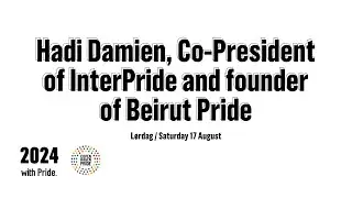 Copenhagen Pride 2024 | Hadi Damien, Co-President of InterPride and founder of Beirut Pride