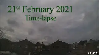21 February 2021 Time-lapse