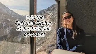 California Zephyr on Coach solo?! Chicago - SF in 52 hrs