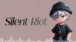 Nightcore | Silent Riot | LumaMJ