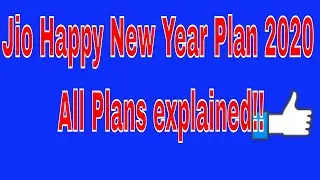 Jio Happy New Year Plan 2020 | Jio New Plans Explained | Best Offers & Benefits @iosTech11