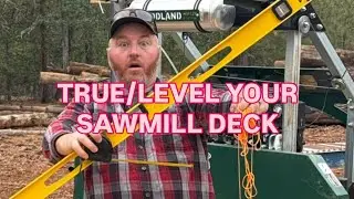 True Your Sawmill Deck