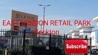EAST LONDON RETAIL PARK|LONDON SUPERMARKET |BECKTON RETAIL PARK |15 June 2023
